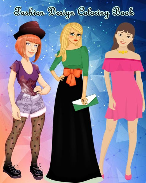 Fashion Design Coloring Book: Lovely Fashion: An Adult Coloring Book with Beautiful Dresses