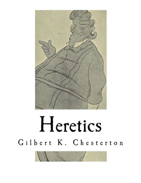 Heretics - 9781721002153