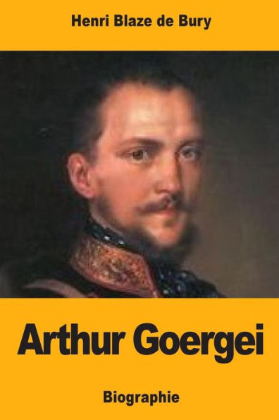 Arthur Goergei (French Edition)