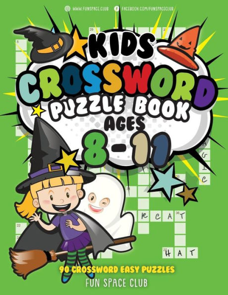 Kids Crossword Puzzle Books Ages 8-11: 90 Crossword Easy Puzzle Books for Kids (Crossword and Word Search Puzzle Books for Kids)