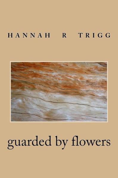 guarded by flowers