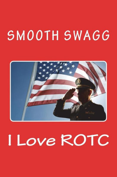 I Love ROTC