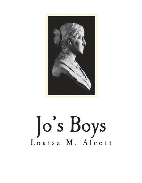 Jo's Boys: How They Turned Out (A Sequel to)