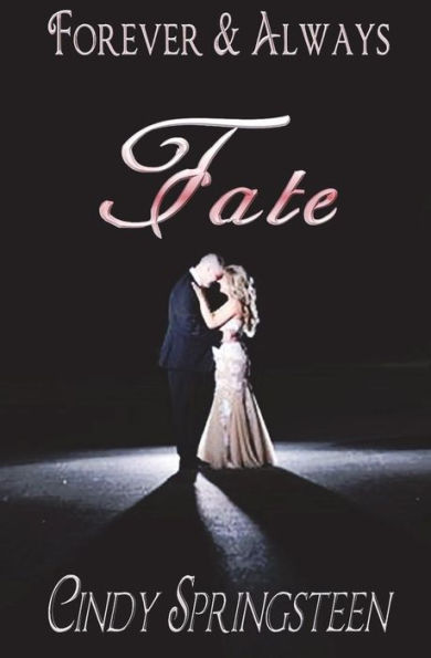 Fate (Forever And Always)
