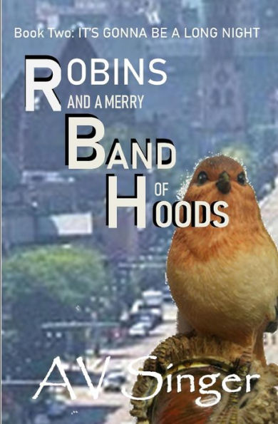 Robins And A Merry Band Of Hoods : Tom And Jack: Weird Cases