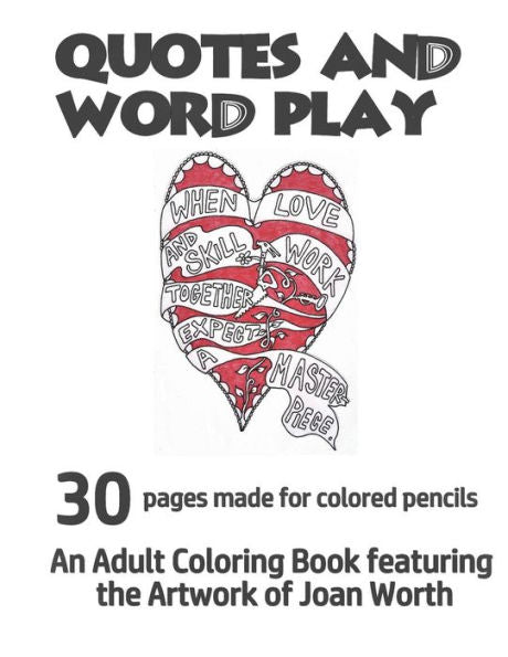 Quotes And Word Play : 30 Drawings Made For Colored Pencil