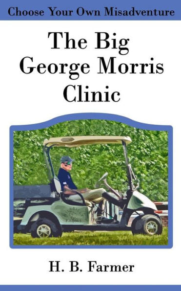 The Big George Morris Clinic