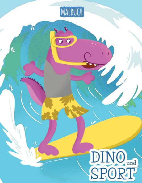 Dino und Sport: Malbuch (German Edition)
