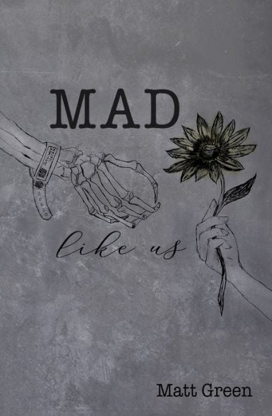 Mad Like Us