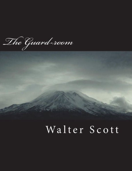 The Guard-Room