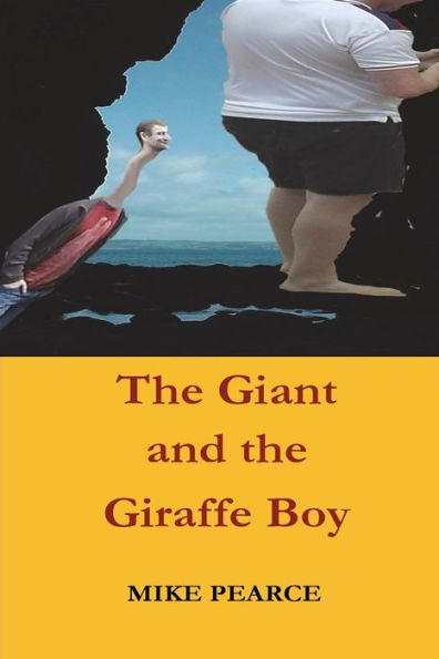 The Giant And The Giraffe Boy