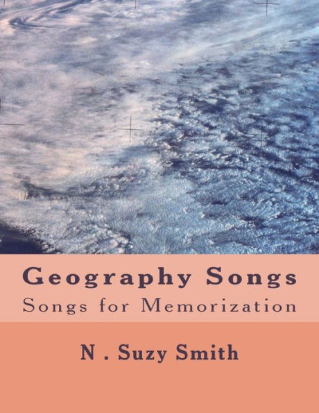 Geography Songs: Songs for Memorization