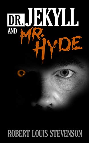 Dr. Jekyll and Mr. Hyde - 9781722503390