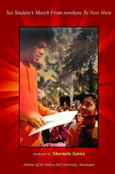Sai Student's March From Nowhere To Now Here