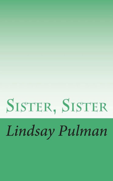Sister, Sister