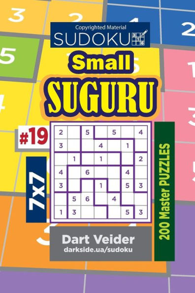 Sudoku Small Suguru - 200 Master Puzzles 7X7