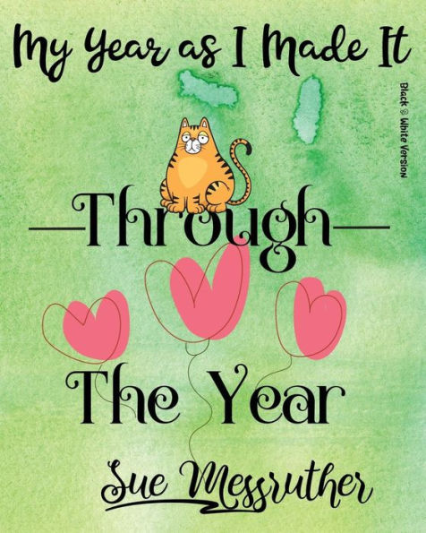 Through The Year (Black And White Version) : Personal Memorandum Diary