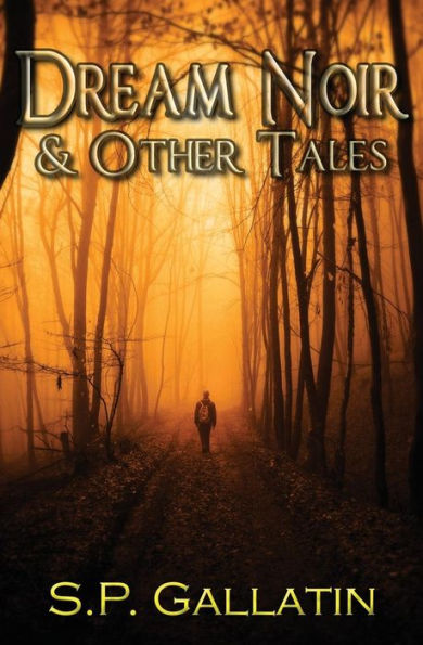 Dream Noir and Other Tales