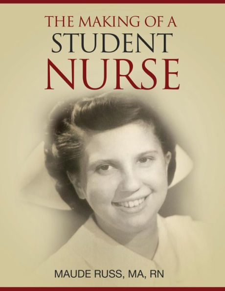 The Making Of A Student Nurse