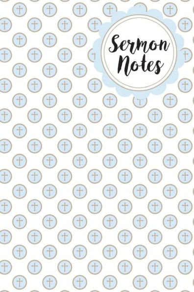 Sermon Notes - 9781722909581