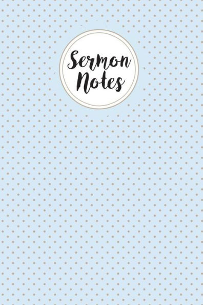 Sermon Notes - 9781722909598