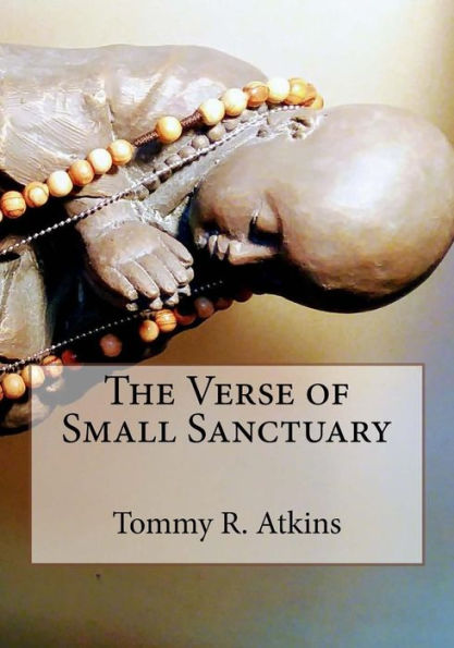 The Verse Of Small Sanctuary