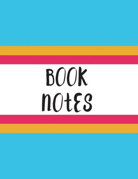 Book Notes: Blue banded cover, 82 pages, 8.5"x11", glossy
