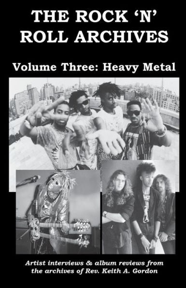The Rock 'N' Roll Archives, Volume Three : Heavy Metal