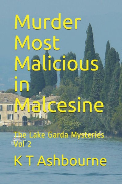 Murder Most Malicious In Malcesine
