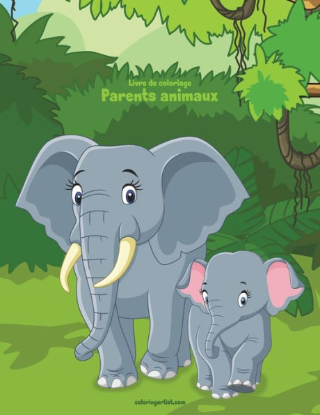 Livre De Coloriage Parents Animaux 1