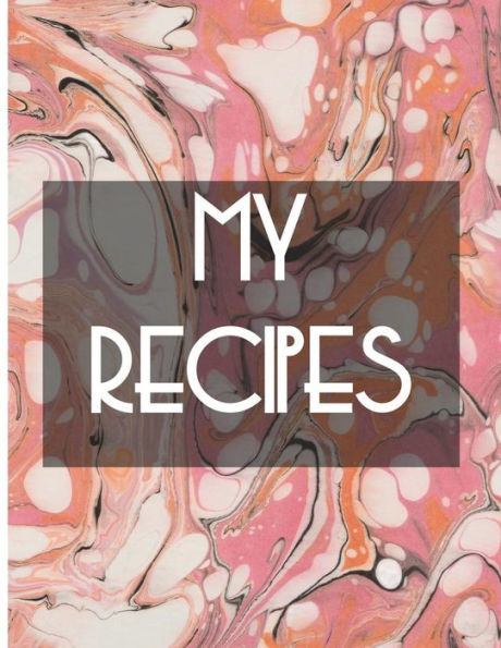 My Recipes : Pink Water Marbling Cover, 64 Pages, Glossy