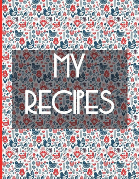 My Recipes : Scandinavian Folk Cover, 64 Pages, Glossy