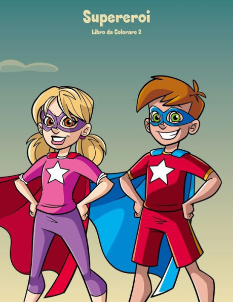 Supereroi Libro Da Colorare 2