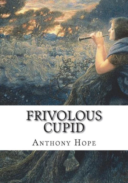 Frivolous Cupid - 9781723425486