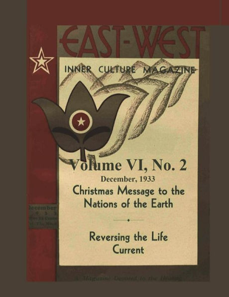 Volume Vi, No. 2: December 1933 : East-West: A New Look At Old Issues