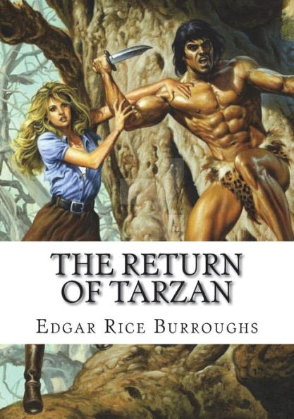 The Return Of Tarzan - 9781723482403