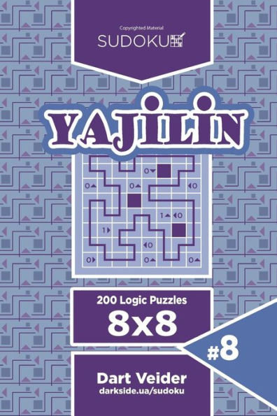 Sudoku Yajilin - 200 Logic Puzzles 8X8
