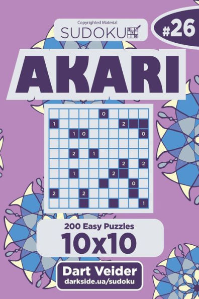 Sudoku Akari - 200 Easy Puzzles 10X10