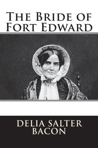 The Bride Of Fort Edward