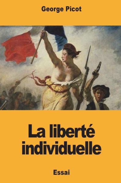 La liberte individuelle (French Edition)