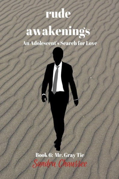 Rude Awakenings : An Adolescent's Search For Love - 9781723571473
