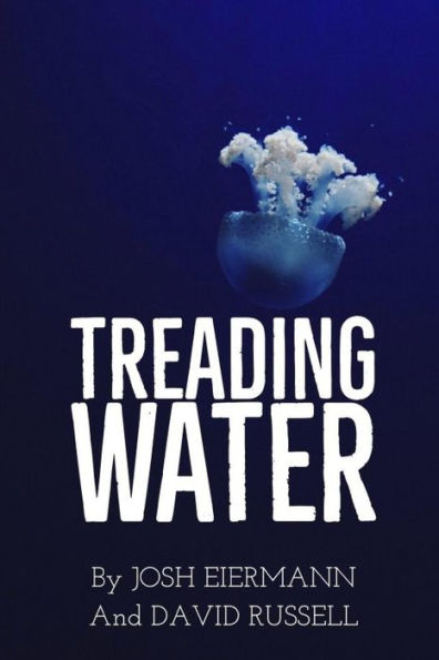 Treading Water - 9781723789168