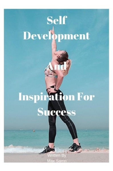 Self Development And Inspiration For Success