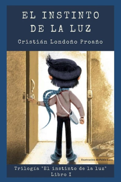 El instinto de la luz (Spanish Edition)