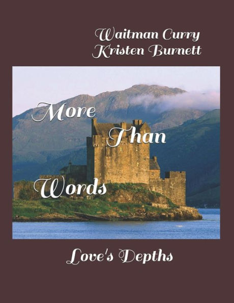 More Than Words : Love's Depths
