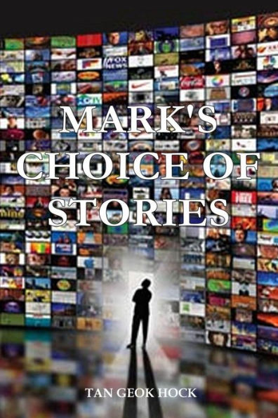 Mark's Choice Of Stories