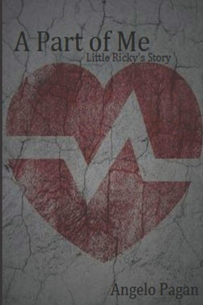 A Part of Me: Little Ricky's Story