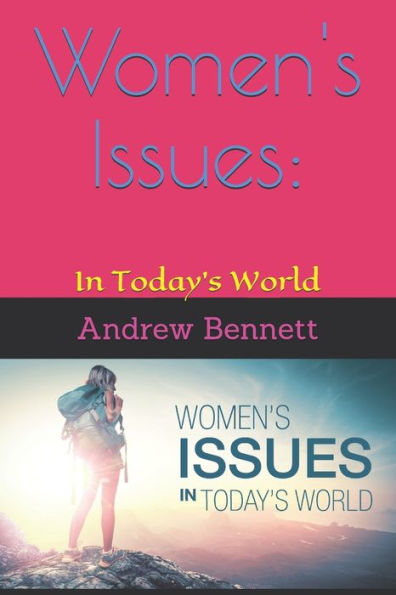 Women's Issues : In Today's World