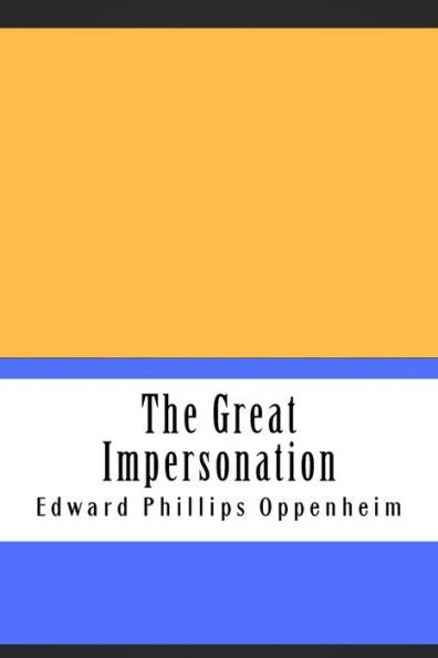 The Great Impersonation - 9781724925701