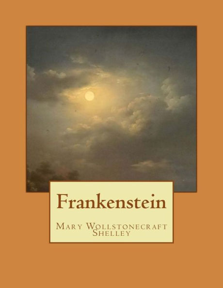 Frankenstein: The Modern Prometheus - 9781724946522